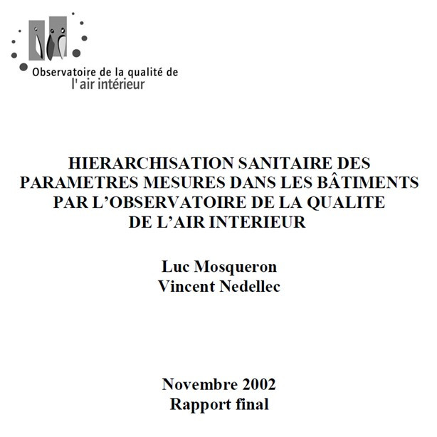 Hiérarchisation sanitaire des paramètres mesures dans les bâtiments par l’observatoire de la qualité de l’air intérieur