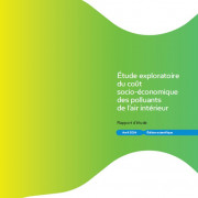 Qualité de l'air intérieur : 20 milliards d'euros à économiser pour l'état.